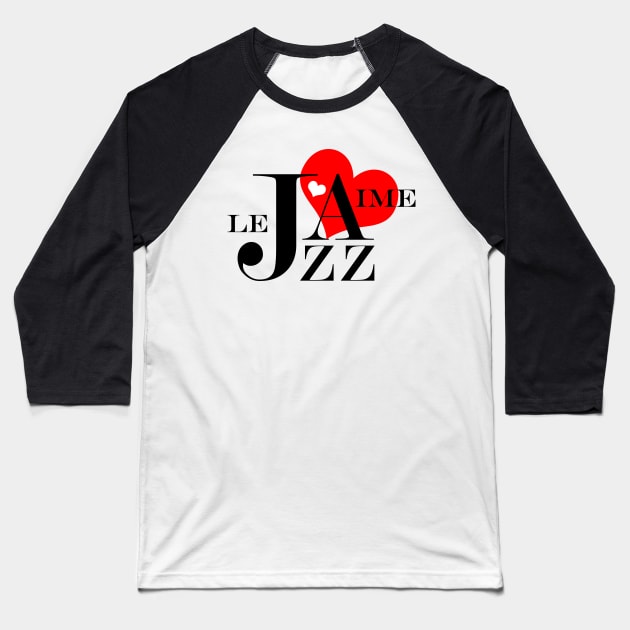 I Love Jazz Baseball T-Shirt by AntiqueImages